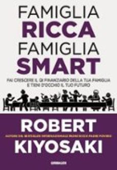 famiglia ricca famiglia smart (ebook)-robert t. kiyosaki-9791224448235