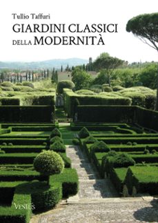 giardini classici della modernita (ebook)-9791256330935