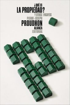 ¿que es la propiedad? y otros ensayos-p. j. proudhon-9791370092535