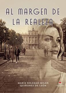 al margen de la realeza-mª soledad milan quiñones de leon-9791370469535
