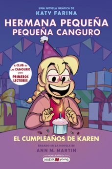 hermana pequeña, pequeña canguro 6: el cumpleaños de karen-katy farina-9791387664435