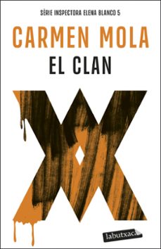 el clan (inspectora elena blanco 5)-carmen mola-9791387802035
