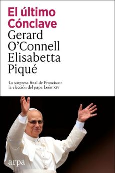 el ultimo conclave (ebook)-gerard o'connell-elisabetta pique-9791387833435