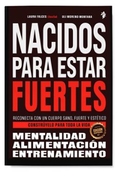 nacidos para estar fuertes-laura falces-uli moreno montana-9791387936235