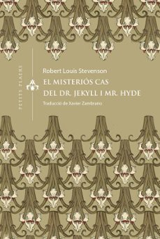 el misteriós cas del dr. jekyll i mr. hyde-robert louis stevenson-9791387961435