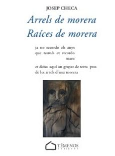arrels de morera / raíces de morera-josep checa falgas-9791399069235
