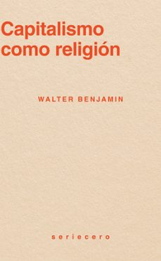 capitalismo como religion-walter benjamin-9791399152135