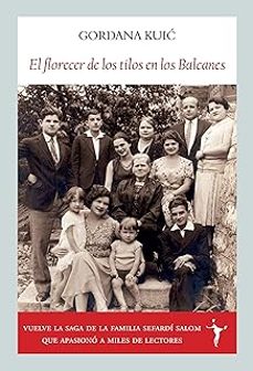 el florecer de los tilos en los balcanes-gordana kuic-9791399161335