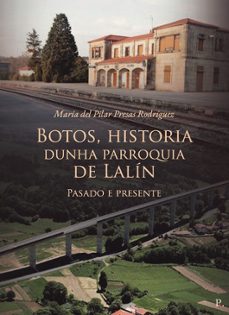 Imagen Principal de Botos, historia dunha parroquia de Lalín