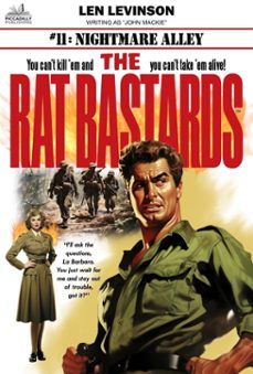 the rat bastards @11: nightmare alley (ebook)-len levinson-9798223037835