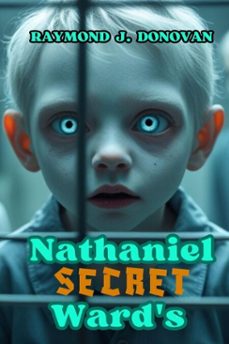 nathaniel ward's secret (ebook)-raymond donovan-9798227825735