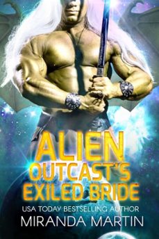 alien outcast's exiled bride (ebook)-miranda martin-9798230942535