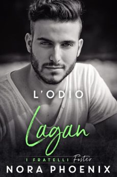 lodio: lagan (ebook)-nora phoenix-9798230998235