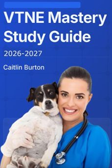vtne mastery study guide 2026-2027 (ebook)-caitlin burton-9798231722235