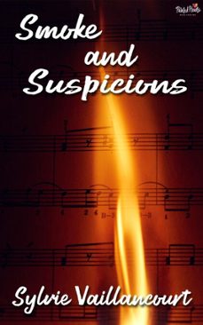 smoke and suspicions (ebook)-sylvie vaillancourt-9798232035235