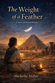 the weight of a feather (ebook)-michelle miller-9798232039035