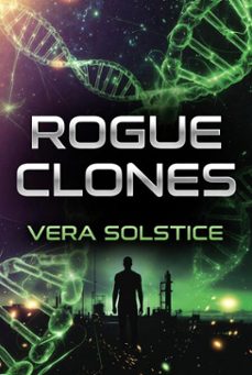 rogue clones (ebook)-vera solstice-9798232132835