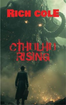 cthulhu rising (ebook)-rich cole-9798232220235