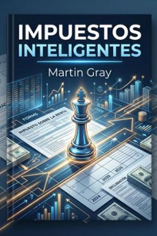 impuestos inteligentes (ebook)-martin gray-9798233696435