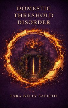domestic threshold disorder-tara kelly saelith-9798233832635