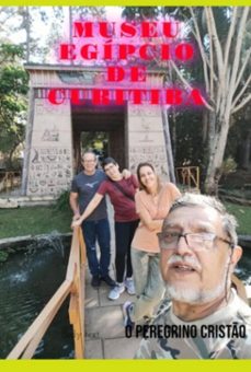 museu egipcio de curitiba (ebook)-peregrino o cristão-9798859306435