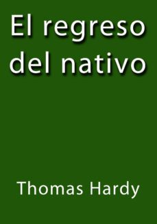 el regreso del nativo (ebook)-2910019083711