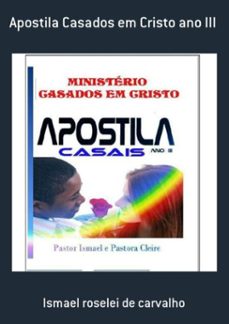 apostila casados em cristo ano iii (ebook)-ismael roselei de carvalho-3410001275845