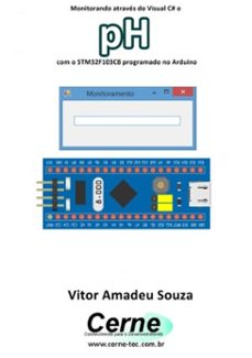 monitorando atraves do visual c@ o ph com o stm32f103c8 programado no arduino (ebook)-vitor amadeu souza-3410003424845