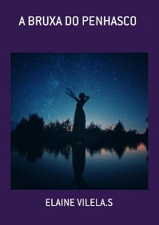 a bruxa do penhasco (ebook)-elaine vilela.s-3410004064545