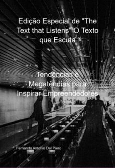 ediço especial de "the text that listens" o  texto que escuta (ebook)-fernando antonio dal piero-3410005349245