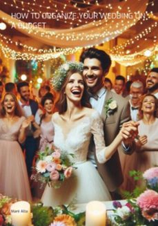 how to organize  your wedding  on a  budget (ebook)-alta maré-3410007276945