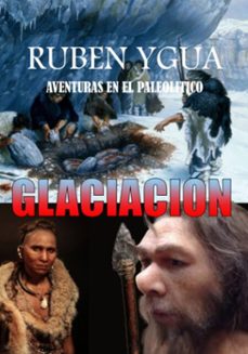 glaciacion (ebook)-ruben ygua-3410008071945