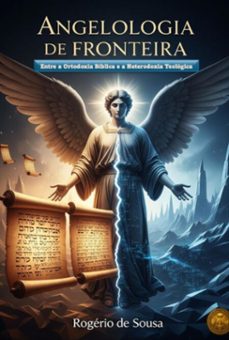 angelologia de fronteira (ebook)-rogério de sousa-3410008587545