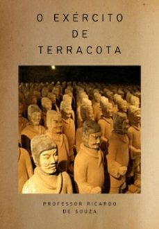 o exercito de terracota (ebook)-professor ricardo de souza-3410008852445