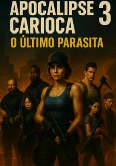 apocalipse carioca 3 (ebook)-, fabio fernando, fernando moura. neuda fernandes, sophie clark, sophia clark, beast, big blue shark-3410008949145