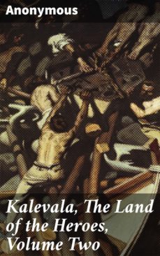 kalevala, the land of the heroes, volume two (ebook)-4057664624345