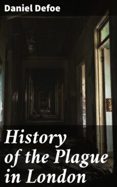 history of the plague in london (ebook)-daniel defoe-4057664642745