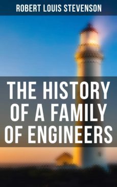 the history of a family of engineers (ebook)-robert louis stevenson-4064066395445
