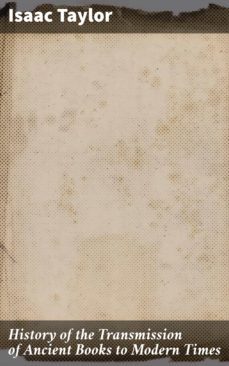 history of the transmission of ancient books to modern times (ebook)-4064066458645
