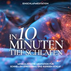 einschlafmeditation - in 10 minuten tief schlafen (audiolibro)-raphael kempermann-4070169597945