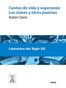 cantos de vida y esperanza, los cisnes y otros poemas (ebook)-ruben dario-4099995485745