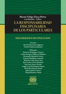 la responsabilidad disciplinaria de los particulares (ebook)-mario felipe daza pérez-4099995590845
