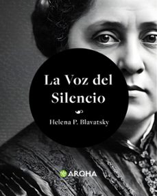 la voz del silencio (ebook)-helena petrovna blavatsky-7502297054245