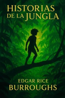 historias de la jungla (ebook)-edgar rice burroughs-7502319077245
