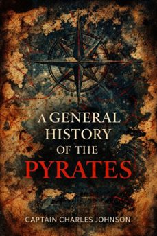 a general history of the pyrates (ebook)-captain charles johnson-7502319079645