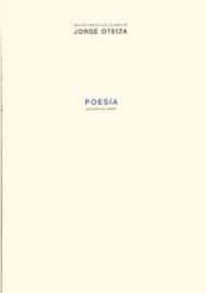 jorge oteiza (poesia edicion bilingue)-jorge oteiza-9778492276845