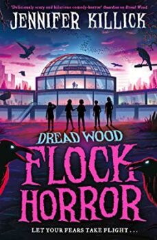 flock horror (dread wood 3)-jennifer killick-9780008538545