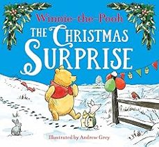 winnie-the-pooh the christmas surprise-andrew (ill.) grey-9780008663445