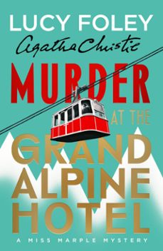 murder at the grand alpine hotel (ebook)-lucy foley-9780008694845
