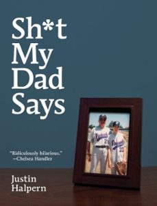 sh*t my dad says (ebook)-justin halpern-9780062002945
